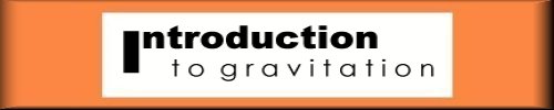 introduction to gravitation